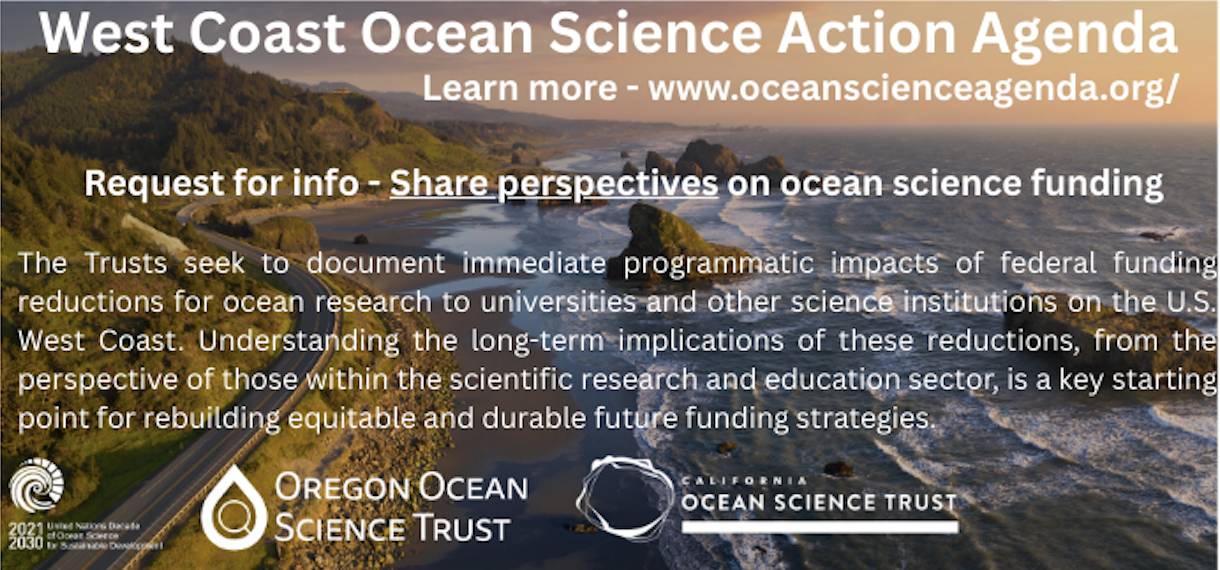 West Coast Ocean Science Trusts are Seeking Perspectives on Ocean Science Funding
