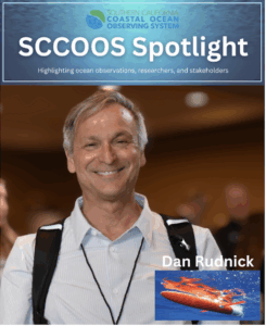 SCCOOS Spotlight: Dan Rudnick